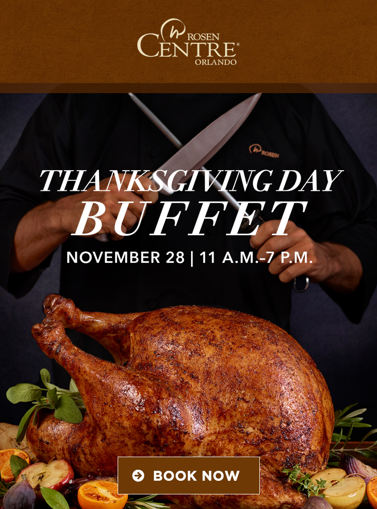 Thanksgiving Buffet at Rosen Centre Hotel
