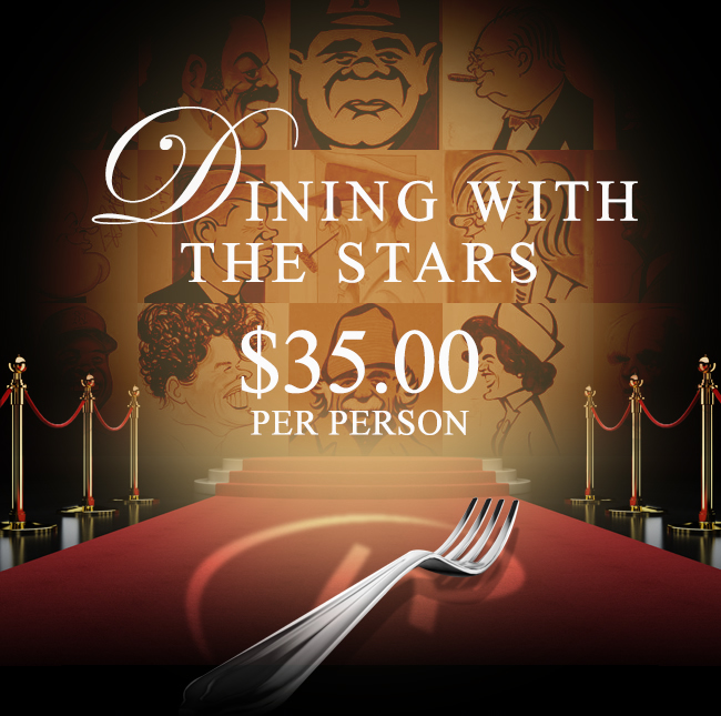 Dining With The Stars

$35.00 Per Person