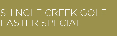 Shingle Creek Golf Easter Special