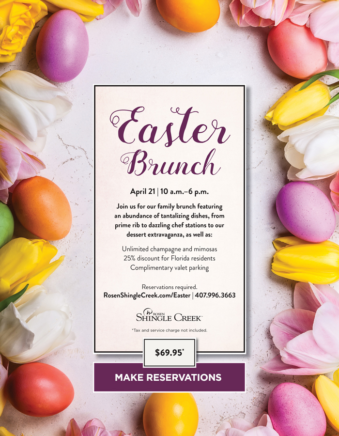 Celebrate Easter at Rosen Shingle Creek
		  
April 21 | 10 a.m.–6 p.m.
		  
Join us for our family brunch featuring an abundance of tantalizing dishes, from prime rib to dazzling chef stations to our dessert extravaganza, as well as:

$69.95*
Unlimited champagne and mimosas
25% discount for Florida residents
Complimentary valet parking
		  
Reservations required.
RosenShingleCreek.com/Easter | 407.996.3663
*Tax and service charge not included.